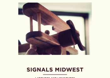 Music: Signals Midwest “The Quiet Persuader”