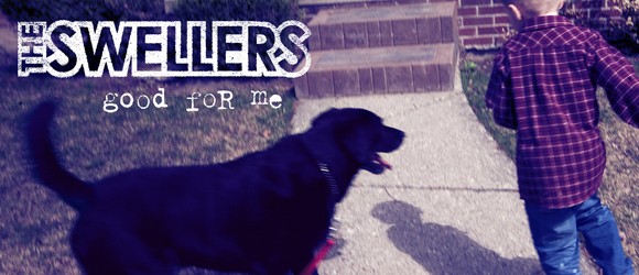 Music: The Swellers “The Best I Ever Had”