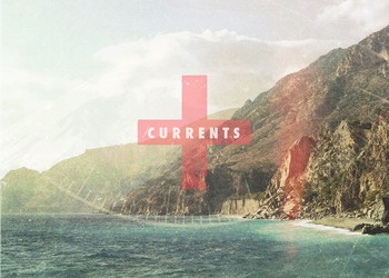 Music: Currents “L is for Lush”