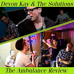 Music: Devon Kay and the Solutions “The Lamentation of A Projecting Moron”