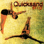 Quicksand slip