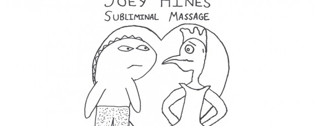 Joey Hines releases ‘Subliminal Massage’ EP