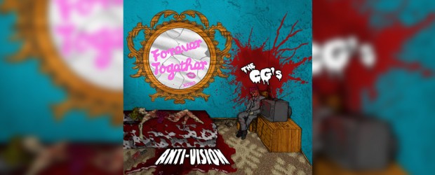 Anti-Vision and The CG’s release ‘Forever Together’ split