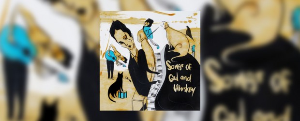 Review: The Airborne Toxic Event ‘Songs of God and Whiskey ‘ (2015)
