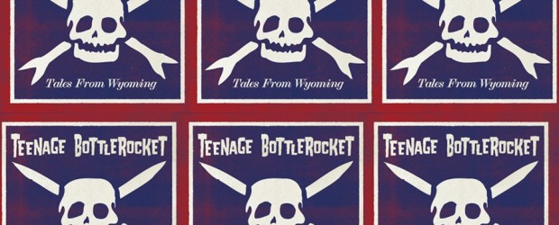 Review: Teenage Bottlerocket ‘Tales From Wyoming’ (2015)