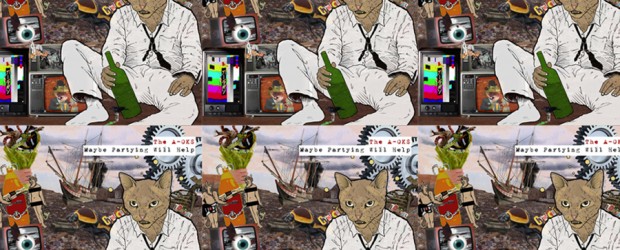 Review: The A-OKs ‘Maybe Partying Will Help’ (2015)