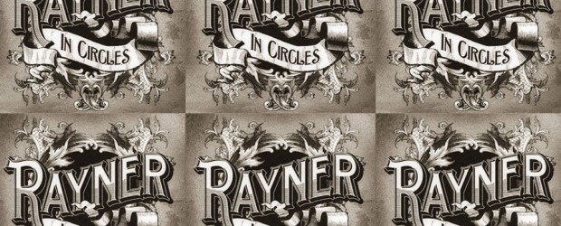 Review: Rayner ‘In Circles’ (2016)