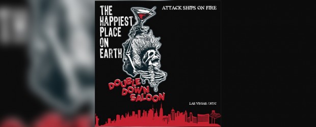 Music: Attack Ships On Fire ‘Double Down Saloon’