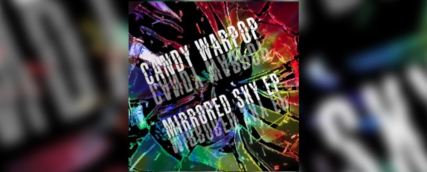 Music: Candy Warpop ‘Mirrored Sky’