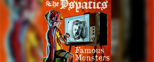 Music: The Psyatics stream songs from ‘Famous Monsters,’ release show Aug. 19 at Double Down