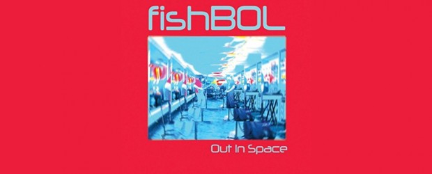 Music: fishBOL stream songs from ‘Out in Space,’ announce release show Sept. 9 at The Church