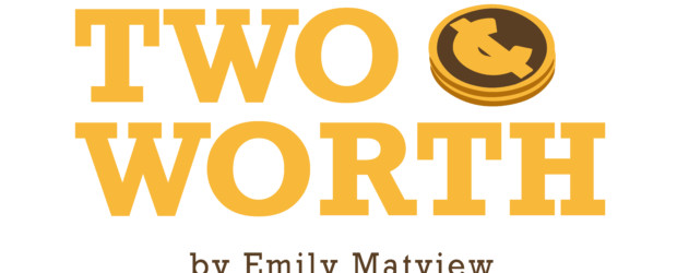 The Oral History of 2¢ Worth