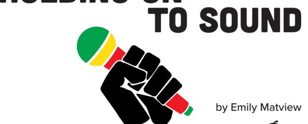 The Oral History of Holding Onto Sound