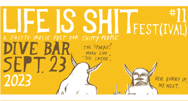 Life Is Shit Festival Returns to The Dive Bar 9/23/2023